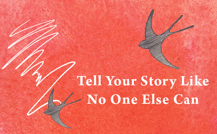 Tell_Your_Story_Like_No_One_Else_Can_Spendlove_and_Lamb