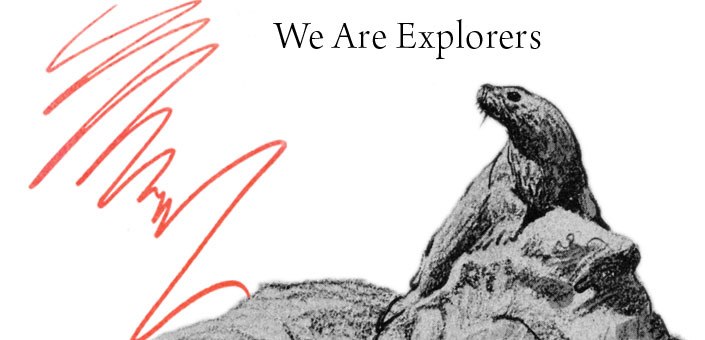 We-are-explorers-spendlove-and-lamb