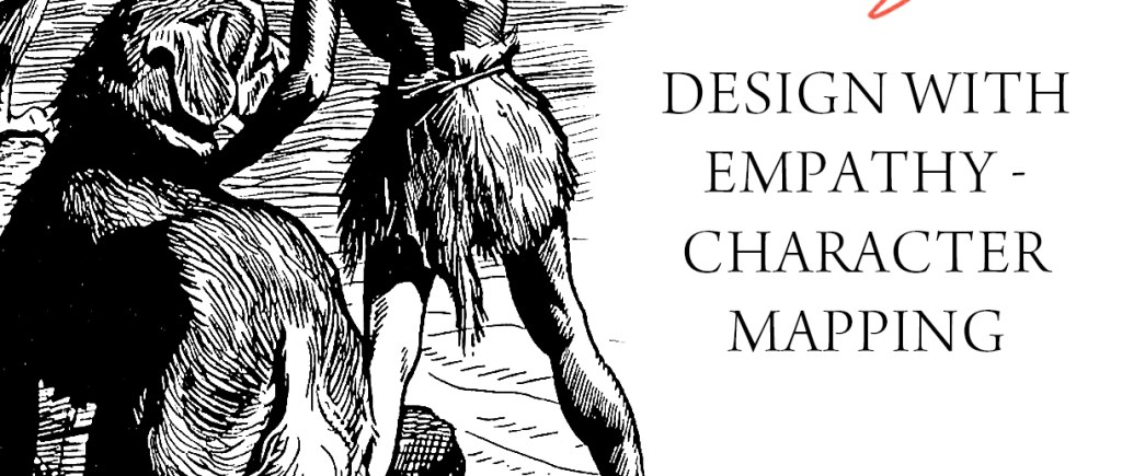 Character Mapping – Narrative Strategy and Storytelling for Organisations